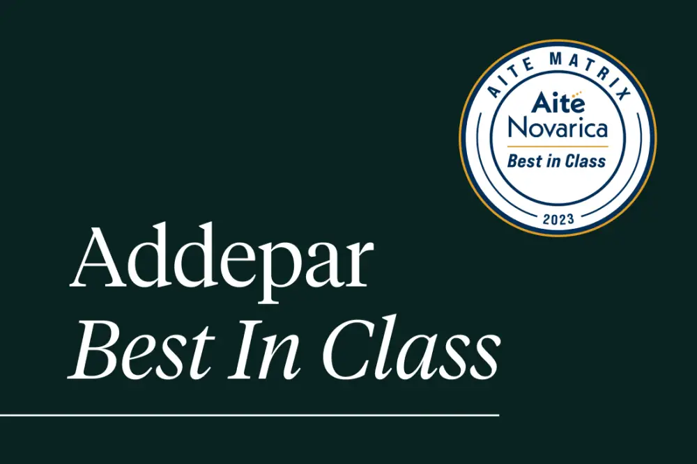 Addepar Earns “Best in Class” in the 2023 Aite Matrix: RIA Portfolio Management and Reporting Systems